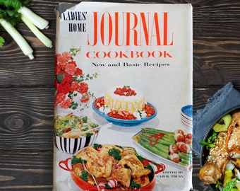 Vintage 60s Ladies' Home Journal Cookbook New and Basic Recipes - First Ed. Hard Cover