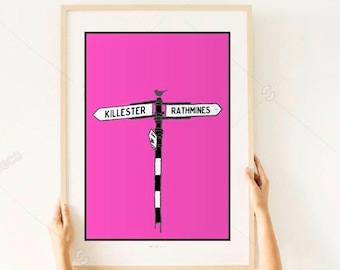 Customised Neighbourhoods and Locations Irish Roadsign Personalised Print
