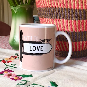 Perfect Christmas Gift,  Irish Road Sign Mug - &#39;Path to Love’