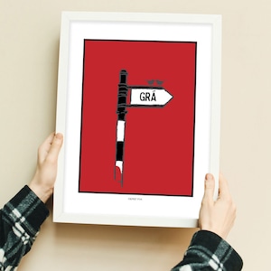 Grá Irish Sign Post Print -  translates as &quot;Love&quot;. Perfect for a Housewarming or Wedding Gift