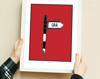 Grá Irish Sign Post Print -  translates as &quot;Love&quot;. Perfect for a Housewarming or Wedding Gift