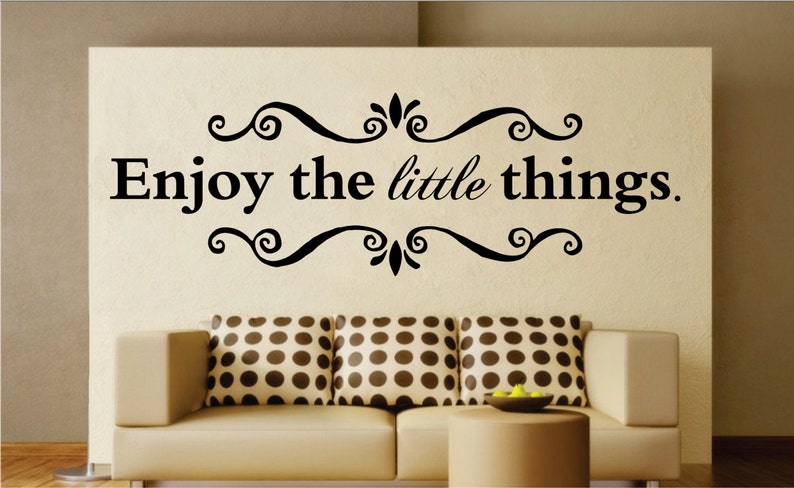 Enjoy the Little Things Quote New Decal Design Sticker Decor