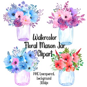 Watercolor Floral Mason Jar Clipart Digital Download, Card Making, Scrapbooking, Paper Craft, Transparent Background, Invitation Clip Art