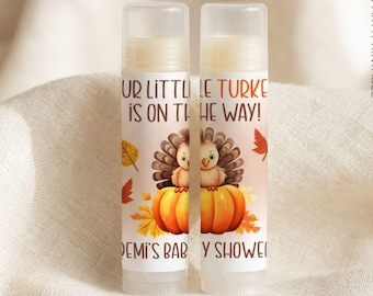 Turkey Baby Shower Favors, Our Little Turkey Is on the Way Personalized Lip Balm