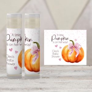 Little Pumpkin Is on Her Way Favors Lip Balm | Fall Baby Shower Favors for Girl | Pumpkin Chapstick Label | Autumn Party Favor 1402