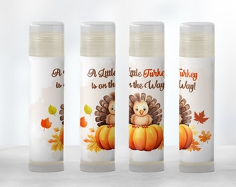 A Little Turkey is on the Way Lip Balm Favors - Ideal for Turkey Theme Baby Shower, Announcement, and Fall Baby Shower Gifts! [5015LB]