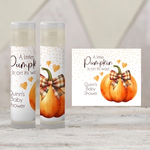 Little Pumpkin Baby Shower Favors Gender Neutral | Fall Chapstick Baby Shower Favor | Autumn Baby Shower Thank You Gifts for 1402