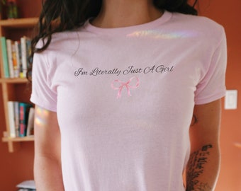 Coquette I'm Literally Just A Girl Pink Bow Y2K Baby Tee, Coquette top, pink ribbon shirt, 90s baby tee, Balletcore tshirt, Dollette t-shirt