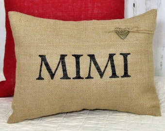 Mimi pillow, Mimi gift burlap stenciled pillow, quick ship, Mother's day gift, FREE SHIPPING!