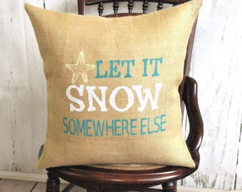 Coastal Christmas Burlap Pillow Cover: Let It Snow Starfish Decor