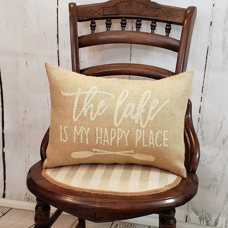 Lake Pillow the Lake is My Happy Place Burlap Pillow Cabin Etsy