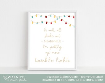 Twinkle Lights Quote Art Printable, Print wall art decor poster, Christmas, inspirational quote - INSTANT DOWNLOAD