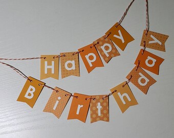 Cake Bunting, "Orange", Happy Birthday, Cake Topper, Cake Banner, Monotone