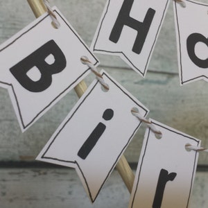 Cake Bunting, Hipster White with Black letters, Happy Birthday, Cake Topper image 3