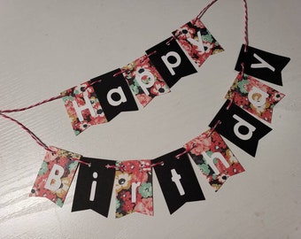 Cake Bunting, "Pink and Black floral", Happy Birthday, Cake Topper, Paper banner, Cake Banner