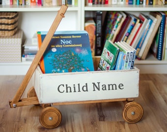 Wooden Book Storage Wagon Personalized with the Child's Name, Rustic Style Childrens Room Decoration, Birthday Gift, Trolley Cart for Toys