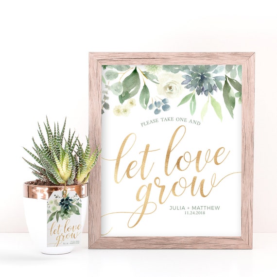 Let Love Grow Succulent Wedding Favor Tags and Sign with Succulents, Greenery and Faux Gold - Printable File Il_570xn