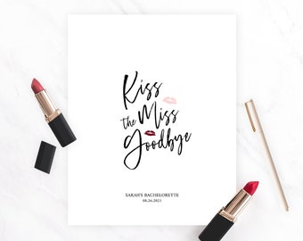 ミス・グッバイのキスポスター | 印刷可能な口紅とランジェリーの独身パーティーサイン | 独身パーティーの記念品