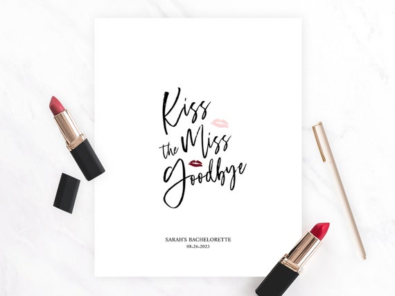 Kiss the Miss Goodbye Poster | Printable Lipstick and Lingerie Bachelorette Party Sign | Hen Party Keepsake Il_570xn