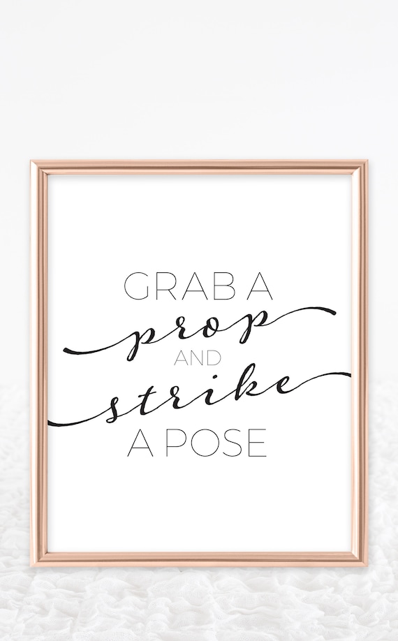 Grab A Prop And Strike A Pose Photobooth Sign Printable Instant grab-a-prop-and-strike-a-pose-photobooth-sign-printable-instant