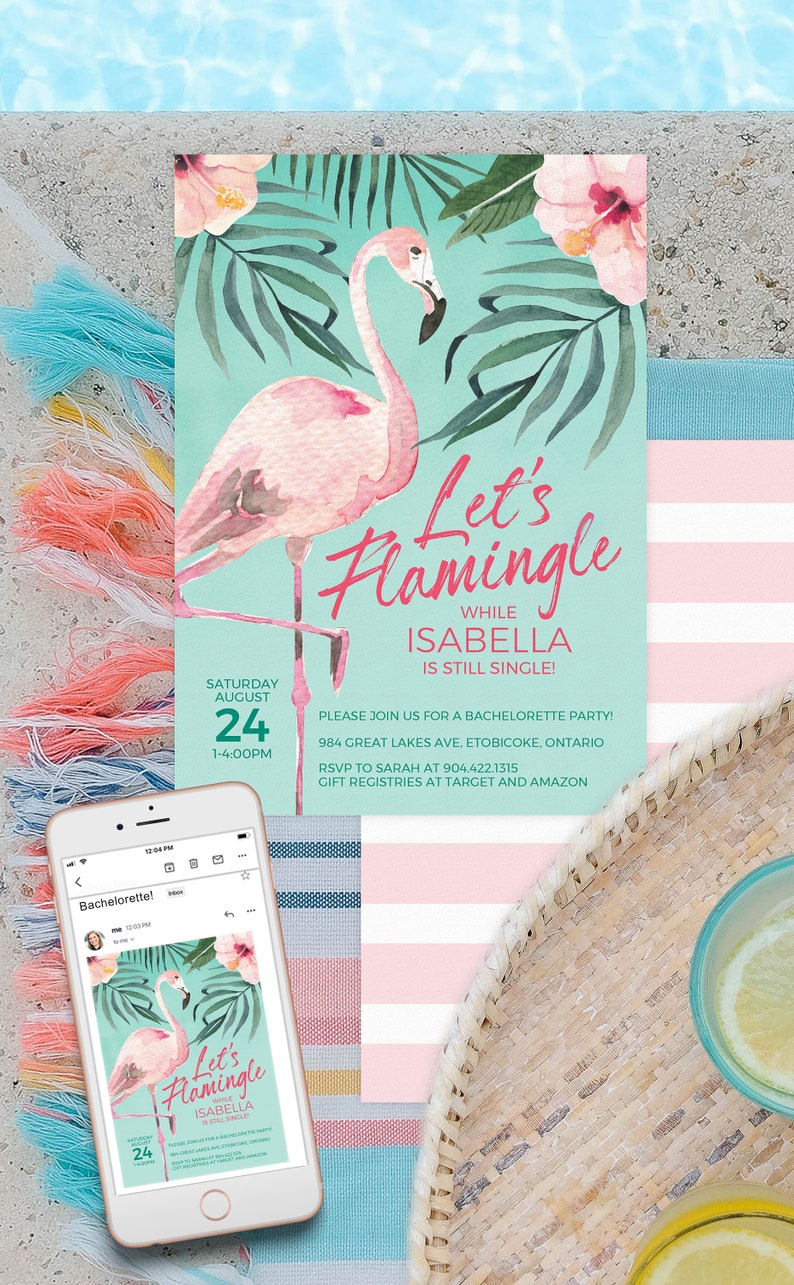 Może przedstawiać: Ilustracja r&oacute;żowego flaminga z tropikalnymi liśćmi na turkusowym tle. Tekst "Let's Flamingle while Isabella is still single!" znajduje się na zaproszeniu. Data to sobota, 24 sierpnia, w godzinach od 13:00 do 16:00. Lokalizacja to 984 Great Lakes Ave, Etobicoke, Ontario. RSVP do Sarah pod numer 904.422.1315. Rejestry prezent&oacute;w w Target i Amazon.
