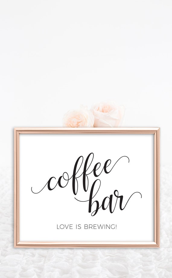 Coffee Bar Wedding Sign Black and White Instant Download Printable File - Love is Brewing Wedding Coffee Bar Sign Il_570xn