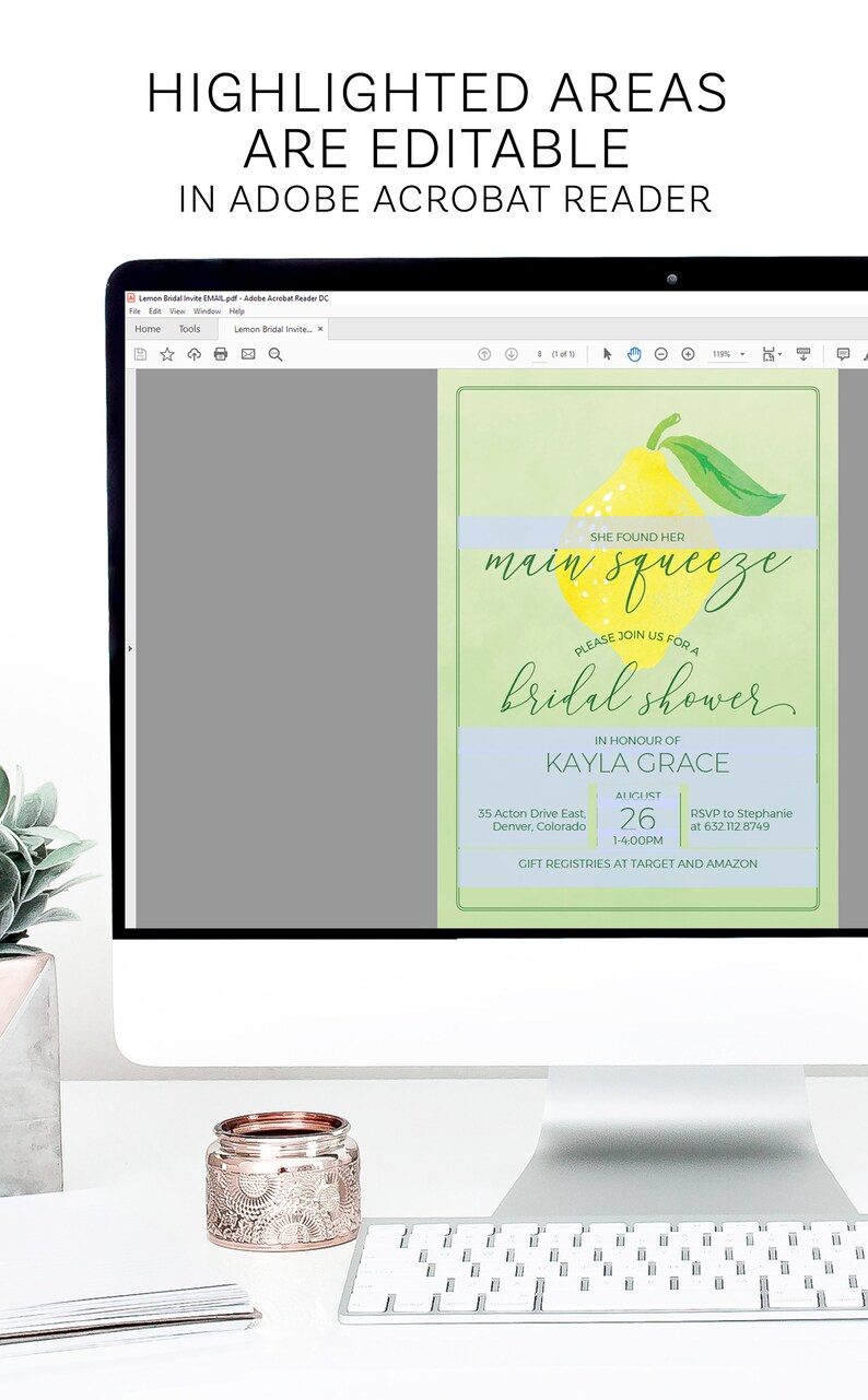 May include: A digital invitation for a bridal shower with a lemon illustration and the text "She found her main squeeze. Please join us for a bridal shower in honor of Kayla Grace. August 26, 1-4:00 PM, 35 Acton Drive East, Denver, Colorado. RSVP to Stephanie at 632.112.8749. Gift registries at Target and Amazon."