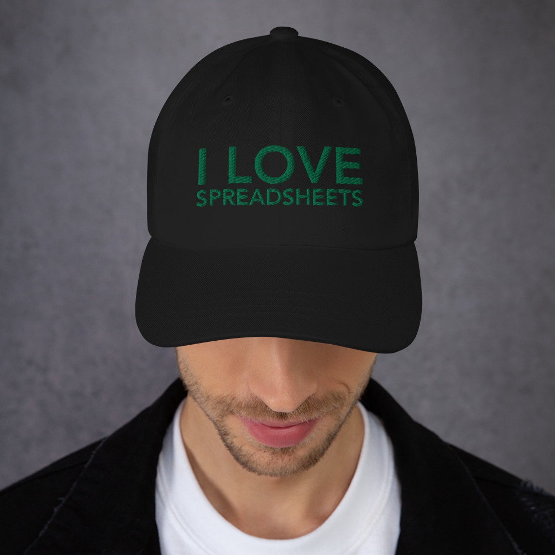 I Love Spreadsheets Hat Low Profile Dad Hat Etsy