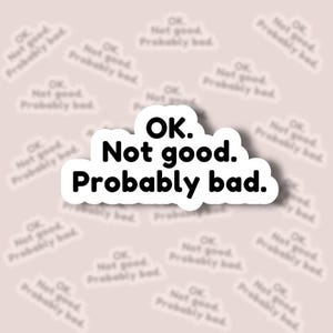 Ok niet goed, waarschijnlijk slecht sticker, verwarmde rivaliteit hockey romantiek vinyl sticker, Ilya Rozanov, waterbestendige leesgrage sticker