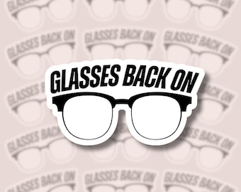 Glasses Back On Sticker, Heated Rivalry Hockey Romance Vinyl Sticker, Water Resistant Bookish Sticker