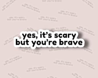 You're Brave Sticker, Heated Rivalry Hockey Romance Vinyl Sticker, Matte or Glossy, Water Resistant Bookish Sticker