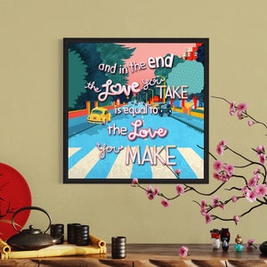 Abbey Road reimagined Print Beatles Lover Gift The End Colorful Contemporary Art Print Album Cover Art Inspirational Quote image 8