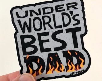 Underworld's Best Dad Vinyl Sticker | Father’s Day, birthday