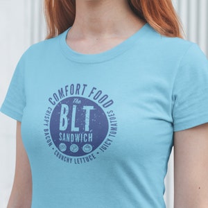 T-shirt with graphic design of BLT Sandwich Comfort Food