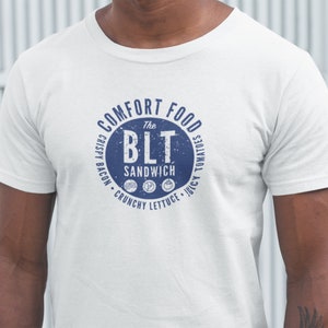 T-shirt with graphic design of BLT Sandwich Comfort Food
