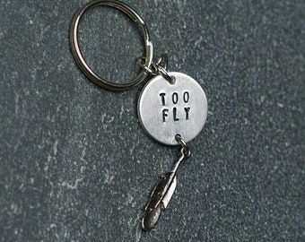 Too Fly Keychain