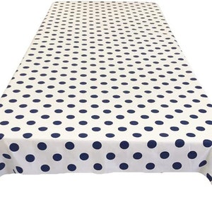 New Creations Fabric & Foam Inc, Polka Dot Poly Cotton Tablecloth ( Navy Dot on White. Choose Size Below