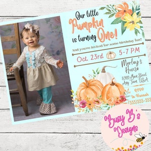 Our Little Pumpkin is turning ONE Invitation, Fall Birthday Invitation, Pumpkin Party