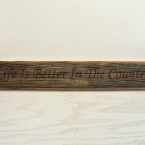 Life is Better in the Country Barnwood Door Topper