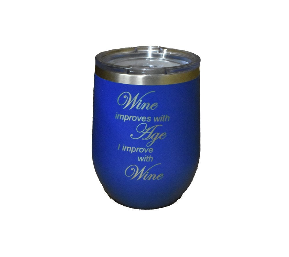 Insulated Travel Wine Glass With Lid I Improve With Wine Etsy