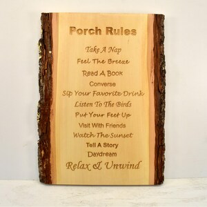 Porch Rules Bark Edge Sign