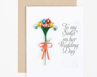 Sister Wedding Day Card - To my Sister On Her Wedding Day Card - Sister Card - Card for Sister - Wedding Card - Sister Wedding Gifts