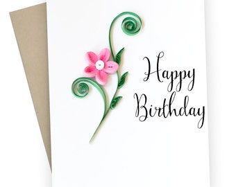 Happy birthday card. Paper flower in pink. Cute postcard for mom, sister, grandma, nana, aunt, best friend, cousin, office coworker