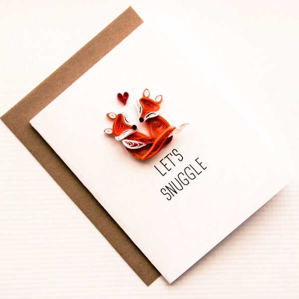 couple card, cute I love you card. snuggle me card. someone special birthday card. quilled card for husband, boyfriend birthday, anniversary