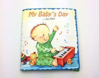 Baby book, soft book, Quiet book, My Baby's Day, cloth book for baby