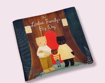 Book for baby, The Littlest Family's Big Day, Bear book, baby book, cloth book