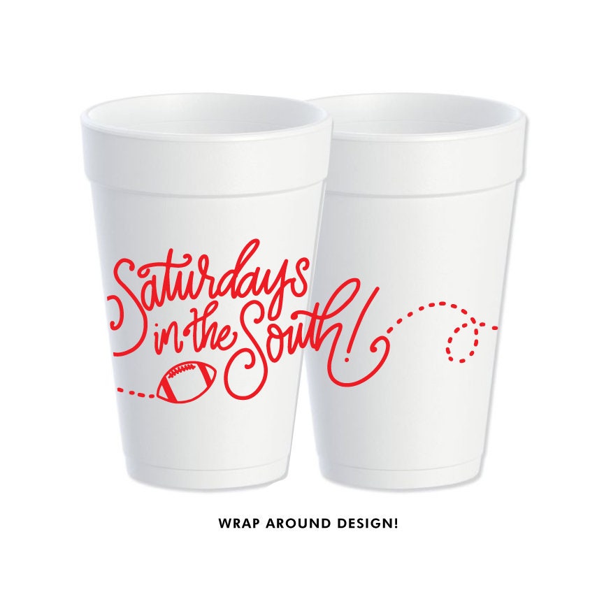 Foam Cups  Saturday's in the South (red)