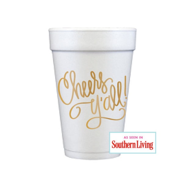 Foam Cups | Cheers Y'all (gold)