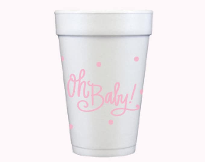 Oh Baby! (pink) | Foam Cups