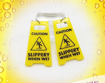 Caution Slippery When Wet Sign Earrings: Quirky Acrylic Jewelry